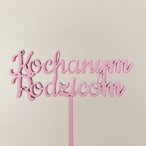 Kochanym Rodzicom różowy