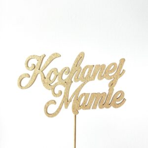 Kochanej Mamie złoty